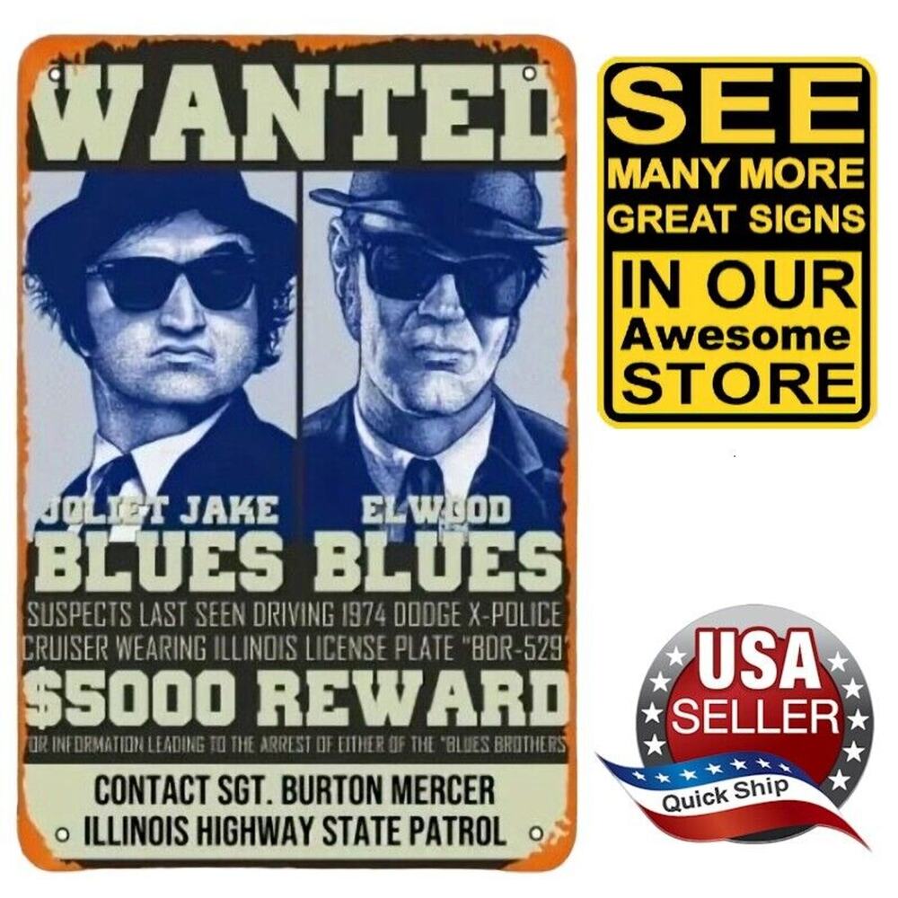 Tin Metal Sign • Blues Brothers • Wanted $5,000 Reward • Contact Highway Patrol